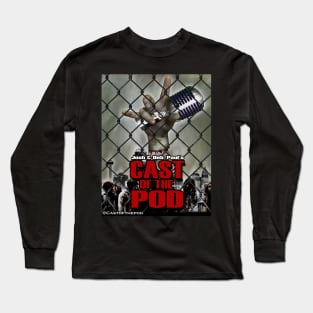 Cast Of the Pod Zombies Long Sleeve T-Shirt